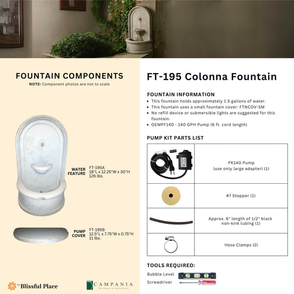 Complete overview of the Colonna Fountain with dimensions, weights, pump kit parts, tools, and general info.
